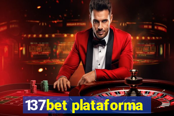 137bet plataforma